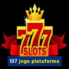 137 jogo plataforma